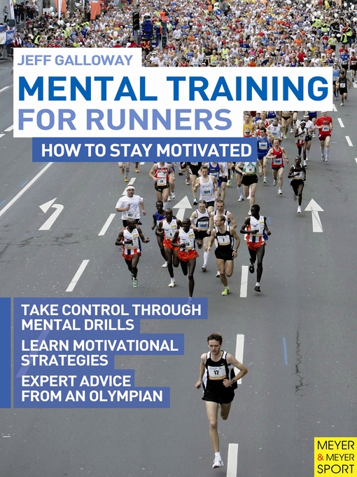 Title details for Mental Training For Runners by Jeff Galloway - Available
